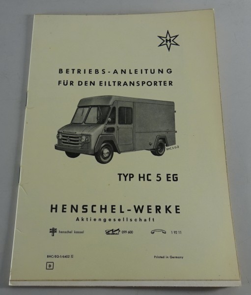 Betriebsanleitung / Handbuch Henschel Eiltransporter HC 5 EG