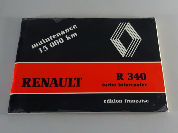 Betriebsanleitung / Handbuch Renault LKW R 340 turbo intercooler Stand 05/1986