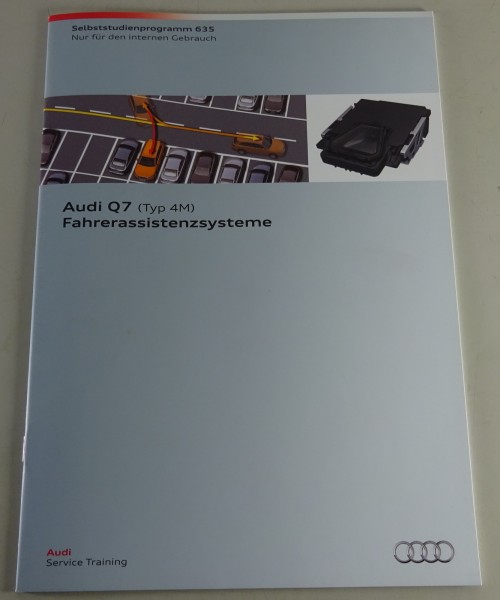 Selbststudienprogramm SSP 635 Audi Q7 (Typ 4M) Fahrerassistenzsystem Stand 02/15
