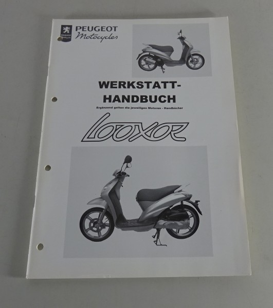 Werkstatthandbuch Peugeot Roller Looxor 50 ccm / 100 ccm 2 Takter Stand 12/2000