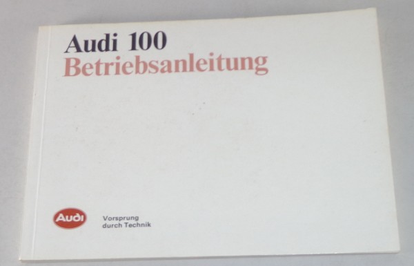 Betriebsanleitung Audi 100 C3 Typ 44 Avant / quattro / Avant quattro von 11/1987