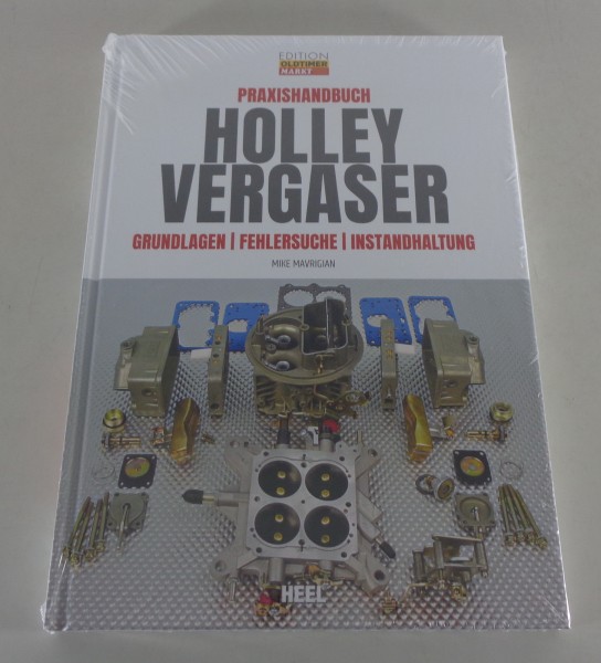 Praxishandbuch Holley-Vergaser Grundlagen / Fehlersuche / Instandhaltung Heel