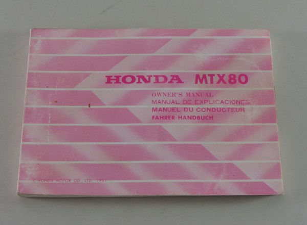 Betriebsanleitung / Owners Manual Honda MTX 80 R II Stand 1986