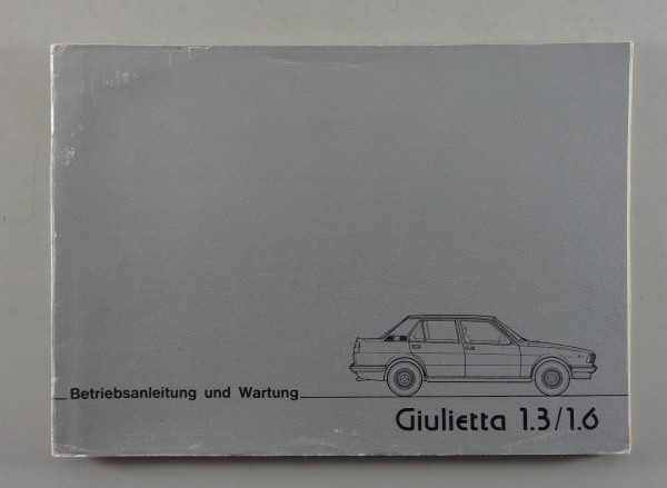 Betriebsanleitung Alfa Romeo Giuletta 1.3 / 1.6 von 11/77