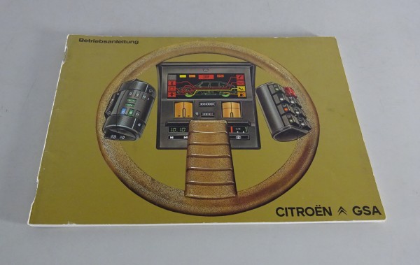 Betriebsanleitung / Handbuch Citroen GSA Stand 08/1981