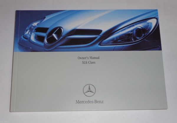 Betriebsanleitung Owner\'s Manual Mercedes Benz SLK R171 Stand 01/2007