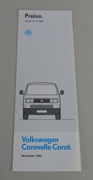 Preisliste / Prospekt VW T3 Caravelle Carat Modelljahr 1989 Stand 11/1988