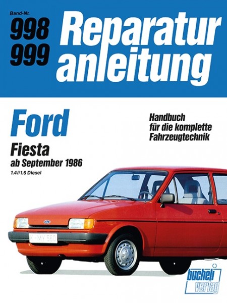 Ford Fiesta ab September 1986 1,4i/1,6 Diesel