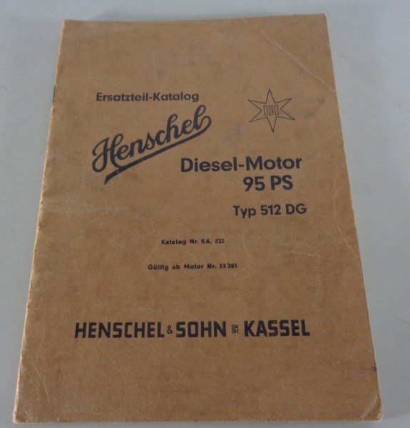 Teilekatalog / Ersatzteilliste Henschel Diesel-Motor 95 PS Typ 512 DG Stand 1949