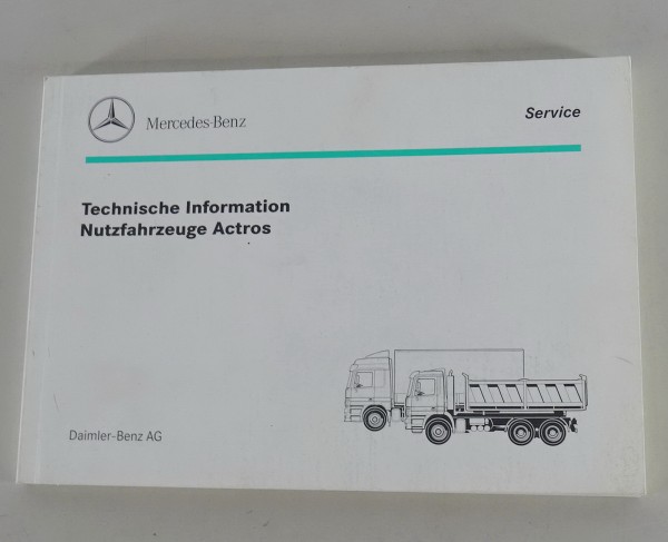Technische Information Mercedes Benz Actros von 03/1998