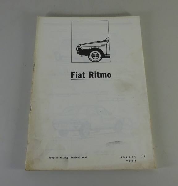 Werkstatthandbuch Fiat Ritmo Stand 08/1978