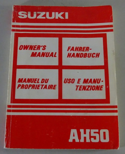 Betriebsanleitung / Owner´s Manual Suzuki AH 50 Roller Stand 03/1992