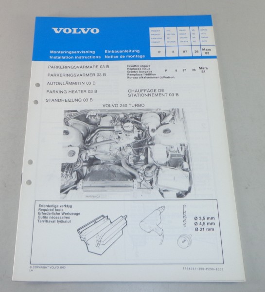 Einbauanleitung Standheizung 03 B in Volvo 240 Turbo Stand 1983