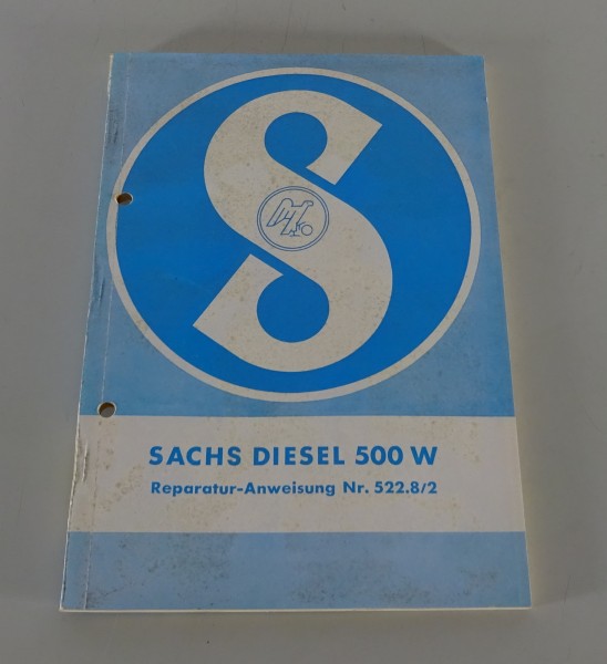 Reparaturanleitung Sachs Diesel Motor 500 Wassergekühlt mit Flansch Stand 1965