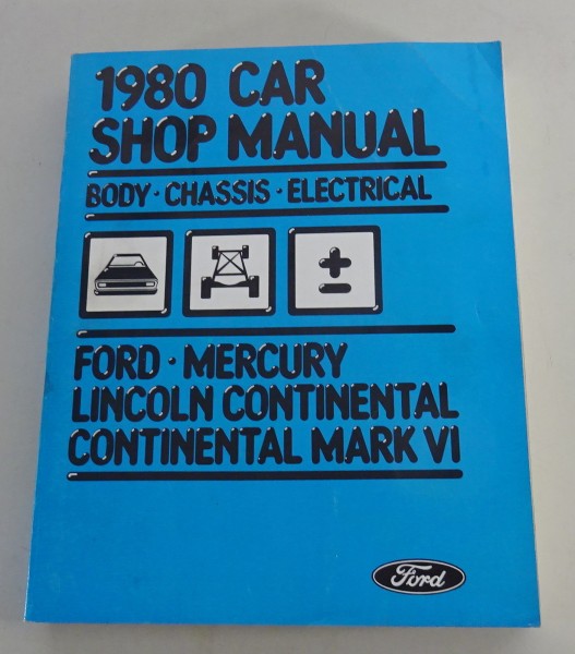 Werkstatthandbuch Lincoln Continental / Continental Mark VI von 1980