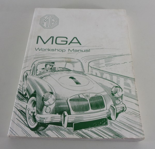 Werkstatthandbuch / Workshop Manual MG A / MGA 1500 / 1600 / Mk.II Bj. 1955-62