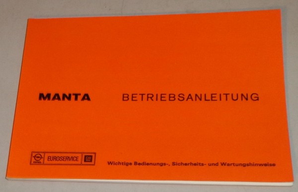 Betriebsanleitung / Handbuch Opel Manta A Stand 05/1975