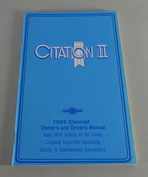 Owner´s Manual / Handbook Chevrolet Citation II Stand 1985