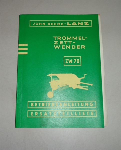 Betriebsanleitung / Teilekatalog Lanz Trommel-Zett-Wender ZW 70 Stand 10/1960