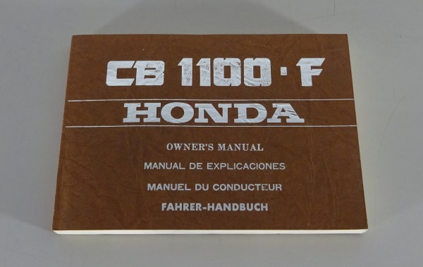 Betriebsanleitung / Handbuch Honda Super Boldor CB 1100 F Stand 1982