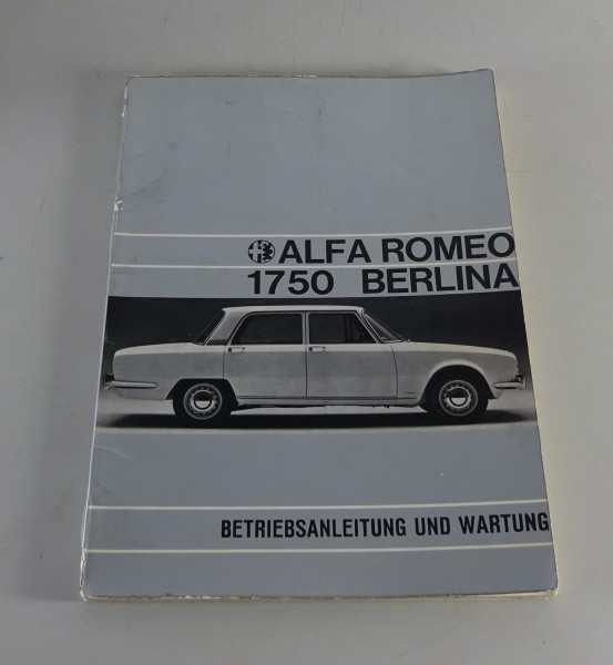 Betriebsanleitung / Handbuch Alfa Romeo 1750 Berlina Stand 10/1969