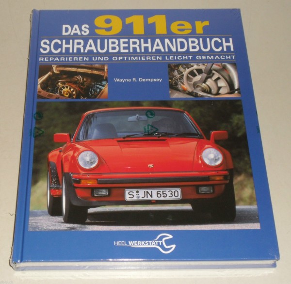 Reparaturanleitung Schrauberhandbuch Porsche 911 Urmodell + G-Modell 1964 - 1989