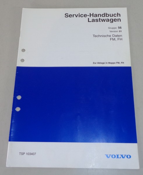 Werkstatthandbuch Volvo LKW FM / FH Technische Daten von 1998