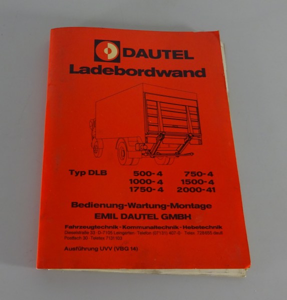 Betriebsanleitung / Handbuch Dautel Ladebordwand Typ DLB Stand 10/1983