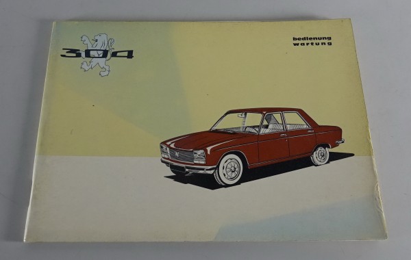 Betriebsanleitung / Handbuch Peugeot 304 Stand 03/1971