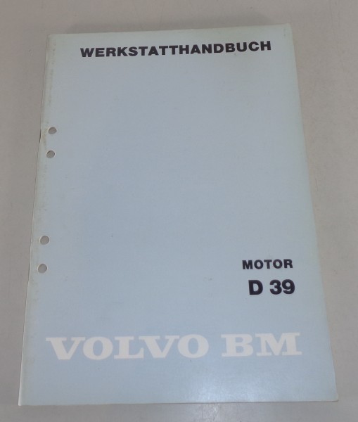 Werkstatthandbuch Volvo BM Motor D39 von 1980