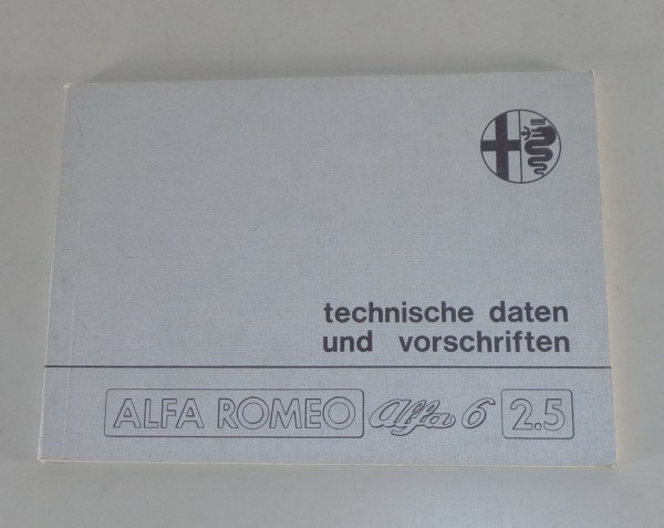 Werkstatthandbuch Daten Alfa Romeo 6 / Sei 2,5 liter Stand 10/1980