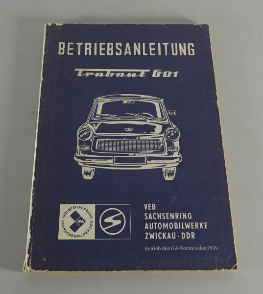 Betriebsanleitung / Handbuch Trabant 601 Limousine & Universal Kombi Stand 1983