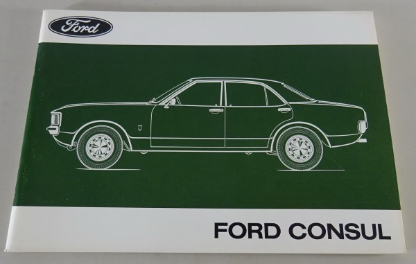 Betriebsanleitung / Handbuch Ford Consul Stand 10/1972