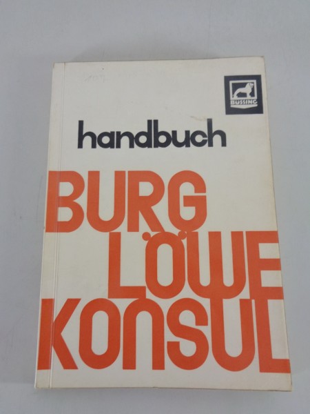 Betriebsanleitung / Handbuch Büssing Burglöwe U/UK/US/UM + Konsul 11 von 01/1964