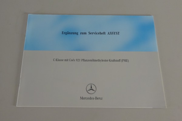 Ergänzung Serviceheft Mercedes-Benz C-Klasse W203 Stand 08/2004