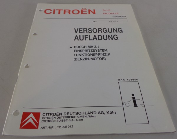 Werkstatthandbuch Citroen AX / Saxo - Einspritzsystem Bosch MA 3.1 Stand 02/1996