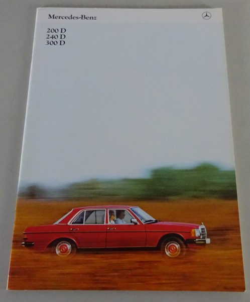 Prospekt / Broschüre Mercedes-Benz W123 200 D / 240 D / 300 D Stand 02/1981
