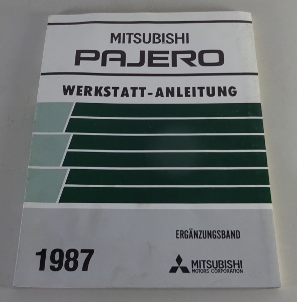 Werkstatthandbuch Nachtrag Karosserie Mitsubishi Pajero L040 Stand 1987