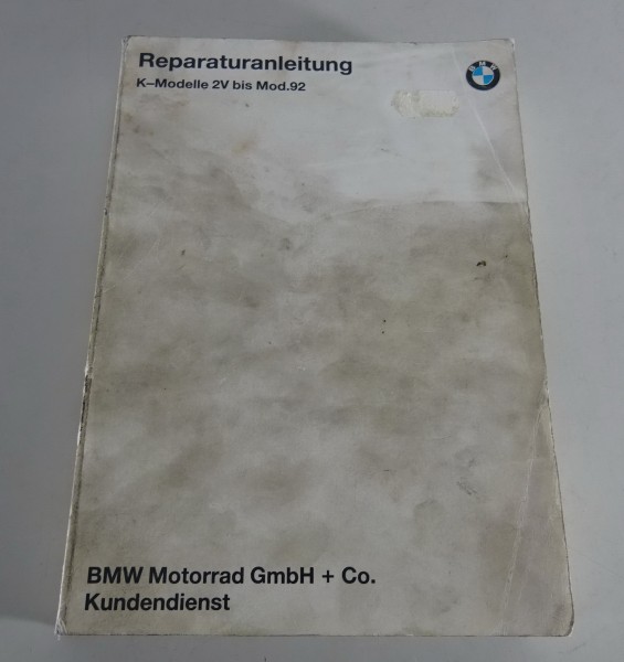 Werkstatthandbuch BMW K-Modelle K 75 / K 100 / K 100 RS / K 100 RT / K 100 LT