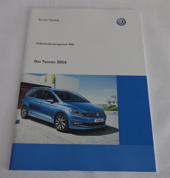 SSP 548 VW Selbststudienprogramm VW Touran 2016 Karosserie Fahrwerk Elektrik....