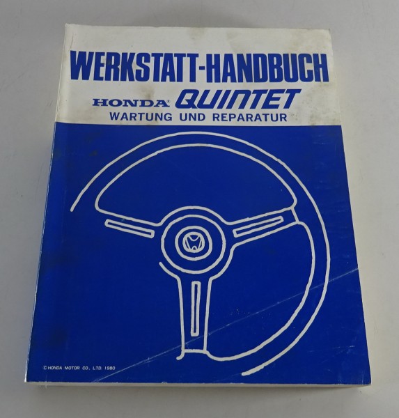 Werkstatthandbuch Honda Quintet Wartung und Reparatur Stand 1980