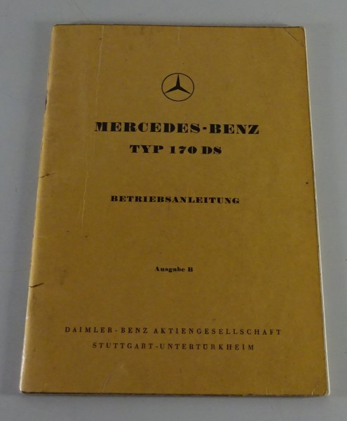 Betriebsanleitung / Handbuch Mercedes Benz 170 DS W191 Diesel von 12/1952