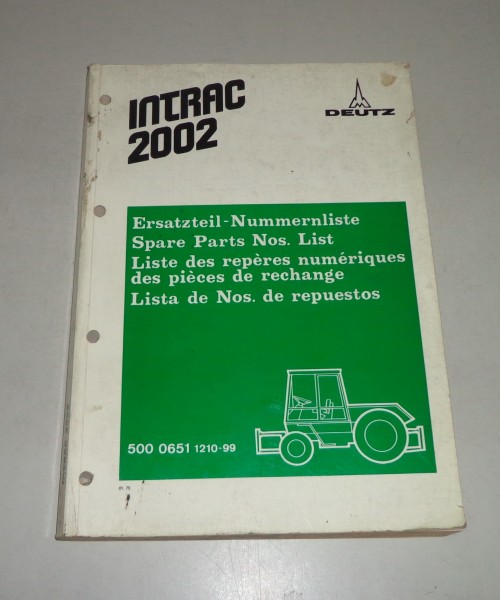 Teilekatalog / Spare Parts List / Lista de Repuestos Deutz Tracktor Intrac 2002