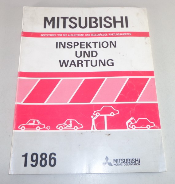 Werkstatthandbuch Mitsubishi Inspektion und Wartung ab 1986