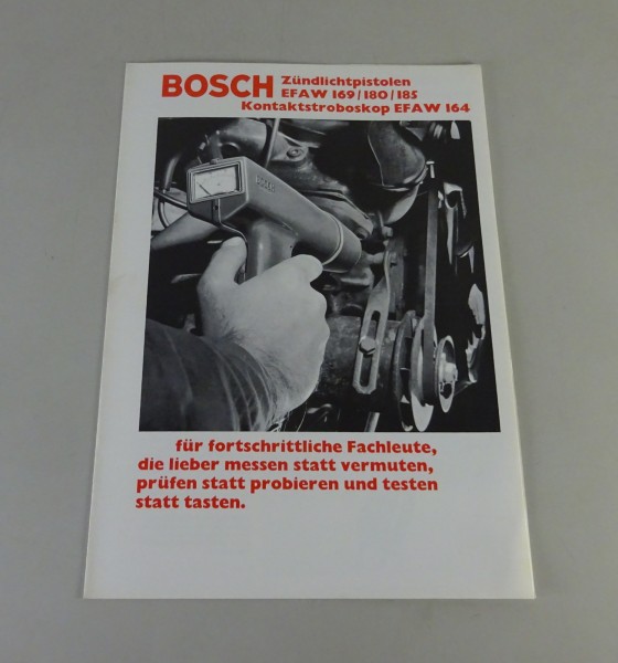 Prospekt / Broschüre Bosch Zündlichtpistolen / Kontaktstroboskop Stand 05/1969