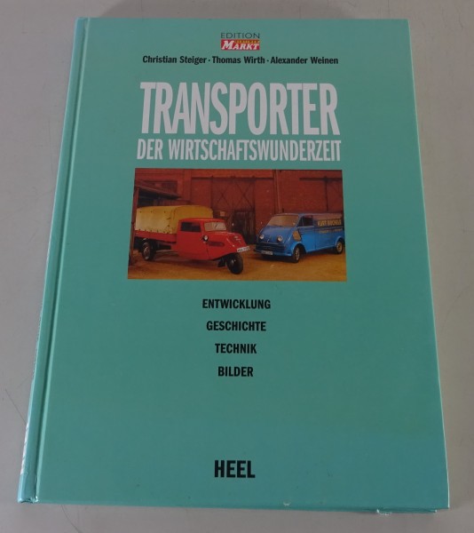 Bildband - Transporter der Wirtschaftswunderzeit - VW Bus T1 Lloyd Goliath Tempo