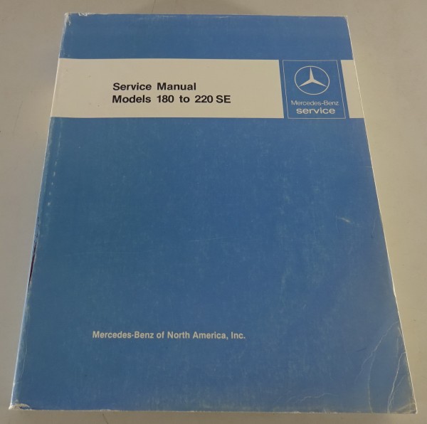 Workshop Manual Mercedes Benz W120 W121 R121 190 SL W180 W105 W128 220 Ponton