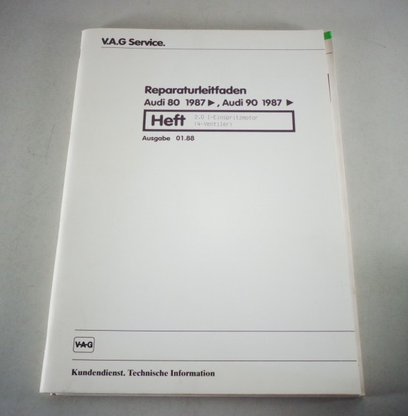 Werkstatthandbuch Audi 80 / 90 B3 Typ 89 2,0 l Einspritzmotor (4-Vent.) ab 1987