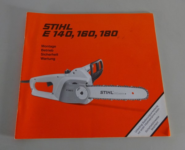 Betriebsanleitung / Handbuch Stihl Elektrokettensäge E 140/160/180 Stand 2001