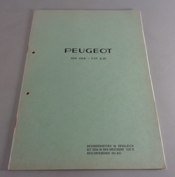 Werkstatthandbuch Peugeot 304 USA - Typ A91 Stand 02/1971